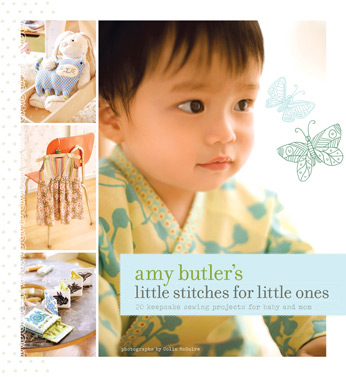 Amy Butler Little Stitches for Little Ones-amy butler, little stitches, for little ones, book, chronicle, sewing patterns, baby, handmade, fabr